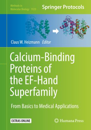 Calciumbinding Proteins Of The Efhand Superfamily From Basics To Medical Applications 1st Ed Claus W Heizmann