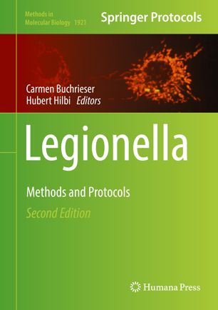 Legionella Methods And Protocols 2nd Ed Carmen Buchrieser Hubert Hilbi