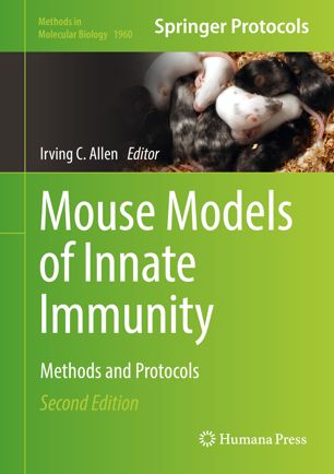 Mouse Models Of Innate Immunity Methods And Protocols 2nd Ed Irving C Allen