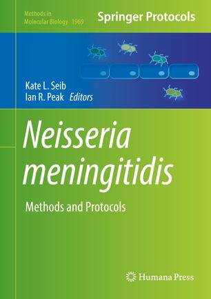 Neisseria Meningitidis Methods And Protocols 1st Ed Kate L Seib