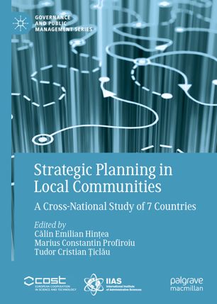 Strategic Planning In Local Communities A Crossnational Study Of 7 Countries 1st Ed Clin Emilian Hinea