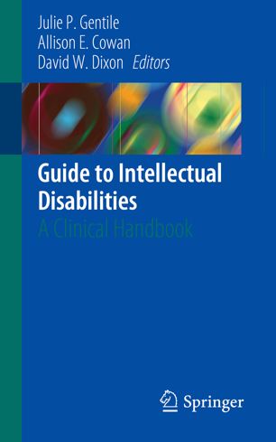 Guide To Intellectual Disabilities A Clinical Handbook 1st Ed Julie P Gentile