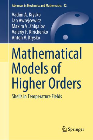 Mathematical Models Of Higher Orders Shells In Temperature Fields 1st Ed Vadim A Krysko
