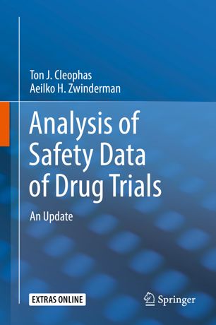 Analysis Of Safety Data Of Drug Trials An Update 1st Ed Ton J Cleophas
