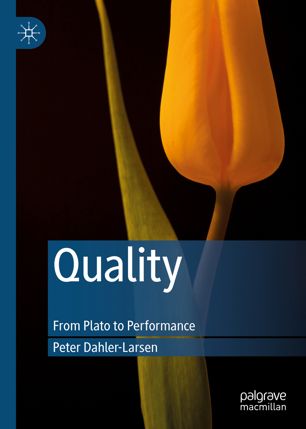 Quality From Plato To Performance 1st Ed Peter Dahlerlarsen