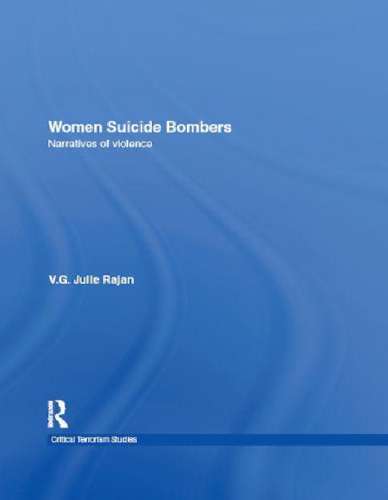 Women Suicide Bombers Narratives Of Violence Vg Julie Rajan