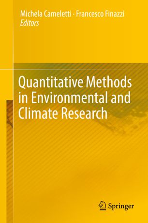 Quantitative Methods In Environmental And Climate Research 1st Ed Michela Cameletti