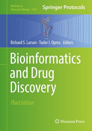 Bioinformatics And Drug Discovery 3rd Ed Richard S Larson Tudor I Oprea