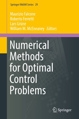 Numerical Methods For Optimal Control Problems 1st Ed Maurizio Falcone