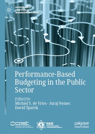 Performancebased Budgeting In The Public Sector 1st Ed Michiel S De Vries