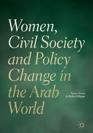 Women Civil Society And Policy Change In The Arab World 1st Ed Nasser Yassin