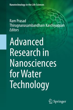 Advanced Research In Nanosciences For Water Technology 1st Ed Ram Prasad