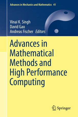 Advances In Mathematical Methods And High Performance Computing 1st Ed Vinai K Singh