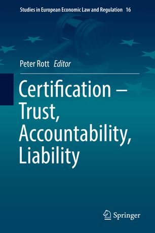 Certification Trust Accountability Liability 1st Ed Peter Rott