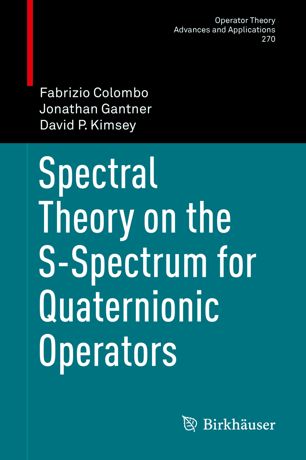 Spectral Theory On The Sspectrum For Quaternionic Operators 1st Ed Fabrizio Colombo