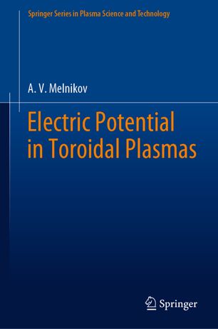 Electric Potential In Toroidal Plasmas 1st Ed Av Melnikov