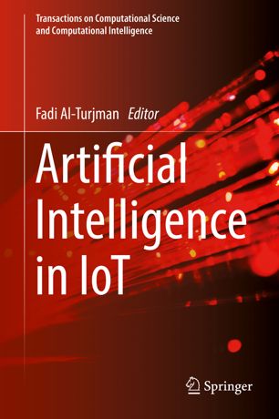 Artificial Intelligence In Iot 1st Ed Fadi Alturjman