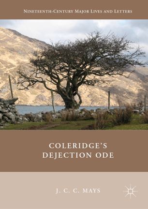 Coleridges Dejection Ode 1st Ed Jcc Mays