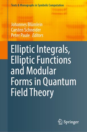 Elliptic Integrals Elliptic Functions And Modular Forms In Quantum Field Theory 1st Ed Johannes Blmlein