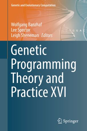 Genetic Programming Theory And Practice Xvi 1st Ed Wolfgang Banzhaf