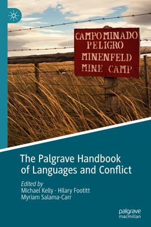 The Palgrave Handbook Of Languages And Conflict 1st Ed Michael Kelly
