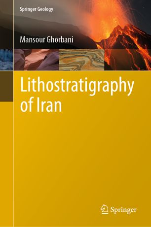 Lithostratigraphy Of Iran 1st Ed Mansour Ghorbani