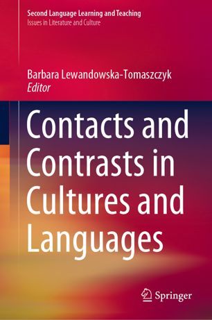 Contacts And Contrasts In Cultures And Languages 1st Ed Barbara Lewandowskatomaszczyk