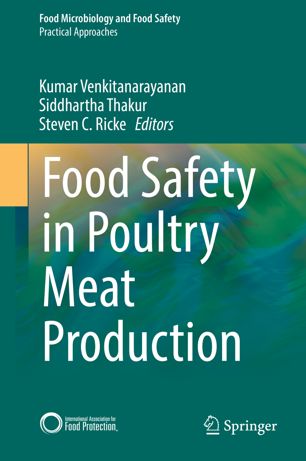 Food Safety In Poultry Meat Production 1st Ed Kumar Venkitanarayanan