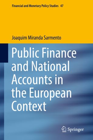 Public Finance And National Accounts In The European Context 1st Ed Joaquim Miranda Sarmento
