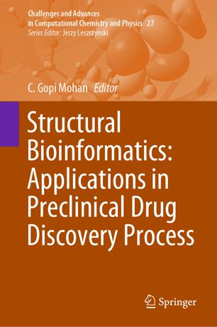 Structural Bioinformatics Applications In Preclinical Drug Discovery Process 1st Ed C Gopi Mohan