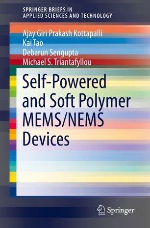 Selfpowered And Soft Polymer Memsnems Devices 1st Ed Ajay Giri Prakash Kottapalli