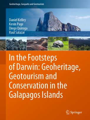 In The Footsteps Of Darwin Geoheritage Geotourism And Conservation In The Galapagos Islands 1st Ed Daniel Kelley