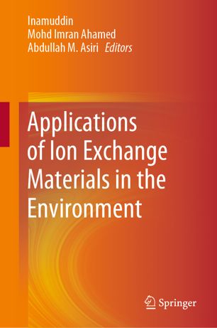 Applications Of Ion Exchange Materials In The Environment 1st Ed Inamuddin