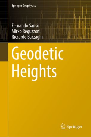 Geodetic Heights 1st Ed Fernando Sans Mirko Reguzzoni Riccardo Barzaghi