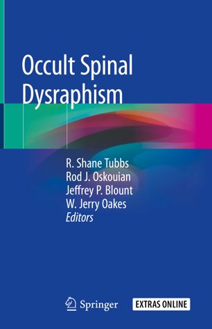 Occult Spinal Dysraphism 1st Ed R Shane Tubbs Rod J Oskouian