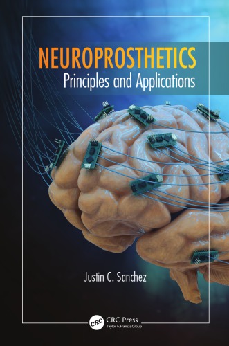 Neuroprosthetics Principles And Applications Sanchez Justin Cort
