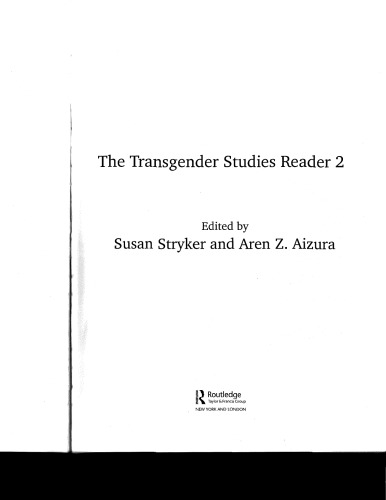 The Transgender Studies Reader 2 Susan Stryker Aren Aizura Eds