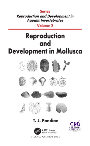 Reproduction And Development In Mollusca First Edition Pandian