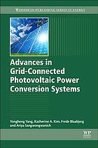 Advances In Gridconnected Photovoltaic Power Conversion Systems Yang