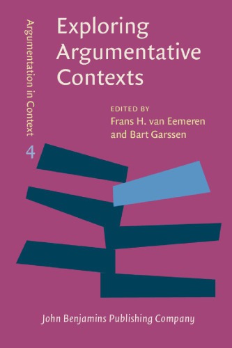 Exploring Argumentative Contexts Frans H Van Eemeren Editor