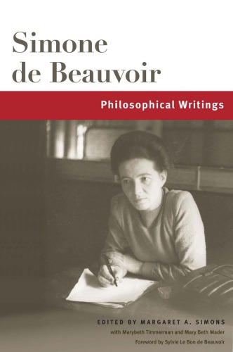 Simone De Beauvoir Philosophical Writings Simone De Beauvoir