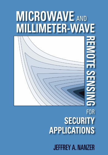 Microwave And Millimeterwave Remote Sensing For Security Applications Jeffrey Nanzer