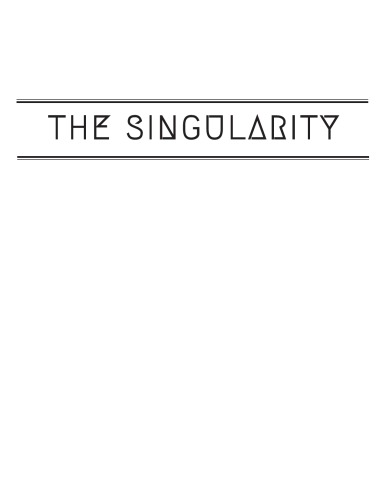 The Singularity Building A Better Future Nishanth Mudkey
