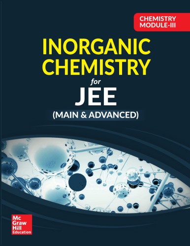 Chemistry Module Iii Inorganic Chemistry For Iit Jee Main And Advanced Vineet Agarwal Mcgraw Hill Education Vineet Agarwal