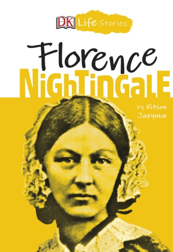 Dk Life Stories Florence Nightingale Kitson Jazynka Charlotte Ager