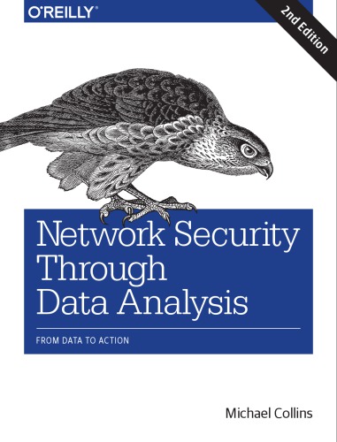 Network Security Through Data Analysis From Data To Action 2nd Edition Michael Collins