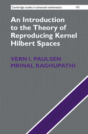 An Introduction To The Theory Of Reproducing Kernel Hilbert Spaces 1st Edition Vern I Paulsen