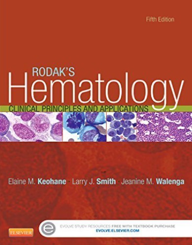 Rodaks Hematology Clinical Principles And Applications Fifth Edition Keohane
