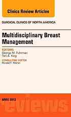 Multidisciplinary Breast Management Fuhrman George M King Tari A