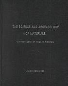 The Science And Archaeology Of Materials An Investigation Of Inorganic Materials Henderson